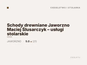 Schody drewniane Jaworzno Maciej Ślusarczyk – usługi stolarskie