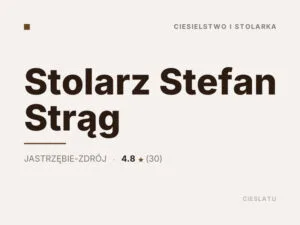 Stolarz Stefan Strąg