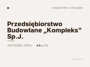 Przedsiębiorstwo Budowlane „Kompleks” Sp.J.