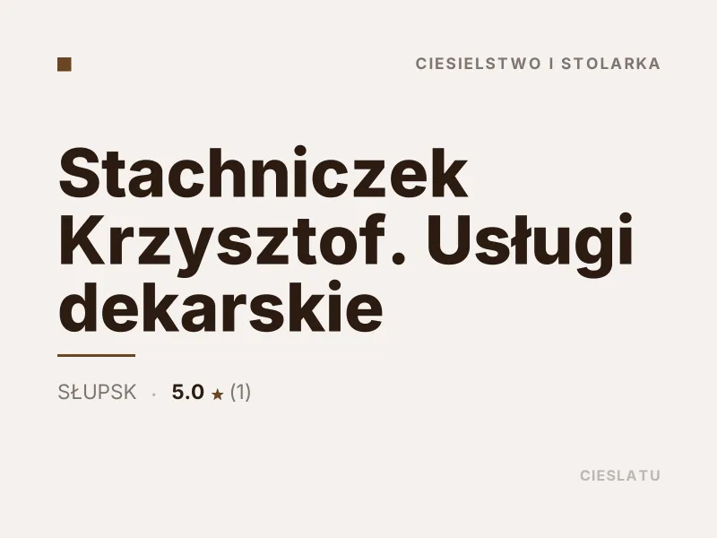 Stachniczek Krzysztof Usługi dekarskie Słupsk