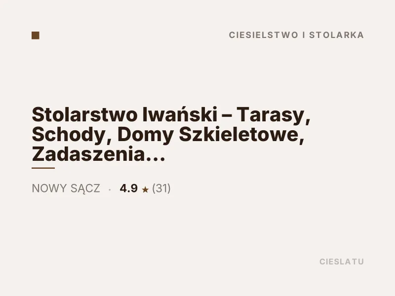 Stolarstwo Iwański Budowa domów szkieletowych Nowy Sącz