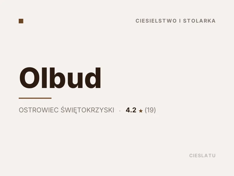 Olbud ciesielstwo i stolarka Ostrowiec Świętokrzyski