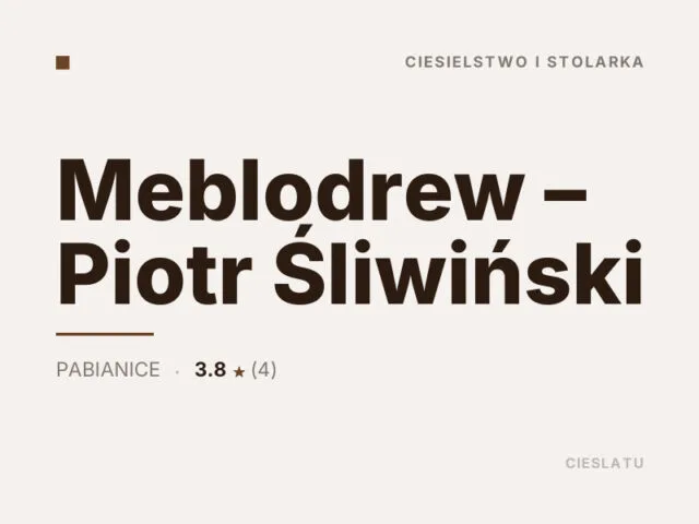 Meblodrew – Piotr Śliwiński