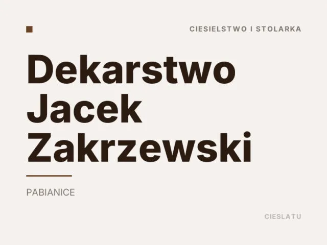 Dekarstwo Jacek Zakrzewski