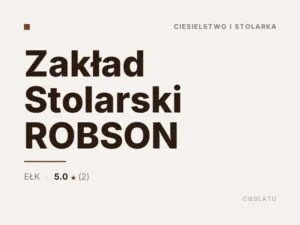 Zakład Stolarski ROBSON