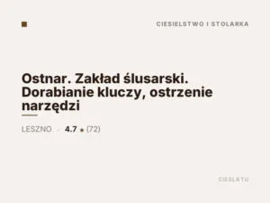 Ostnar. Zakład ślusarski. Dorabianie kluczy, ostrzenie narzędzi