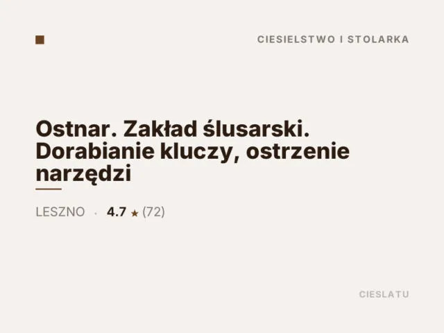 Ostnar. Zakład ślusarski. Dorabianie kluczy, ostrzenie narzędzi