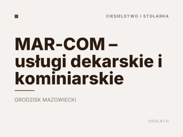MAR-COM – usługi dekarskie i kominiarskie
