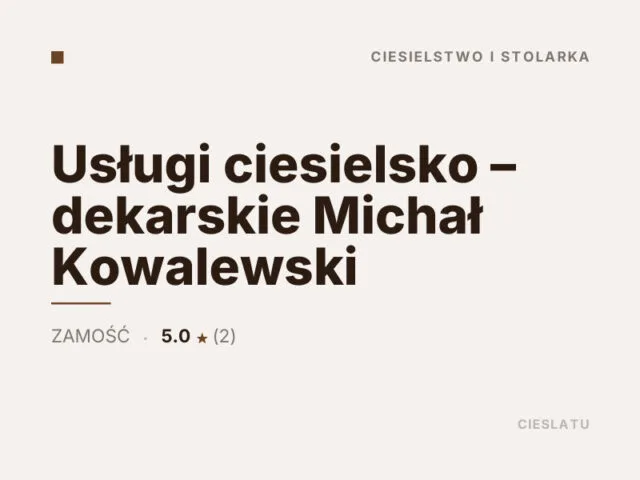 Usługi ciesielsko – dekarskie Michał Kowalewski