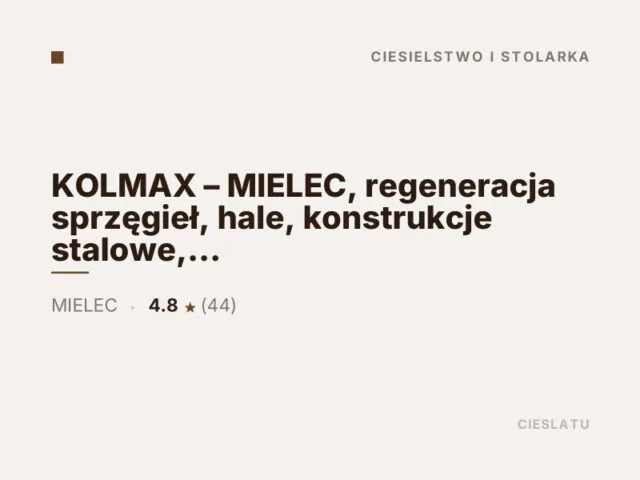 KOLMAX – MIELEC, regeneracja sprzęgieł, hale, konstrukcje stalowe, obróbka CNC