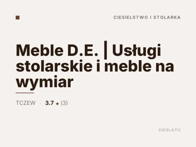 Meble D.E. | Usługi stolarskie i meble na wymiar