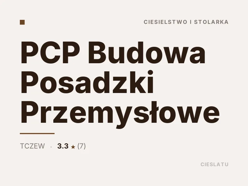 PCP Budowa Posadzki Przemysłowe Ciesielstwo i stolarka Tczew