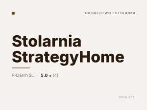 Stolarnia StrategyHome