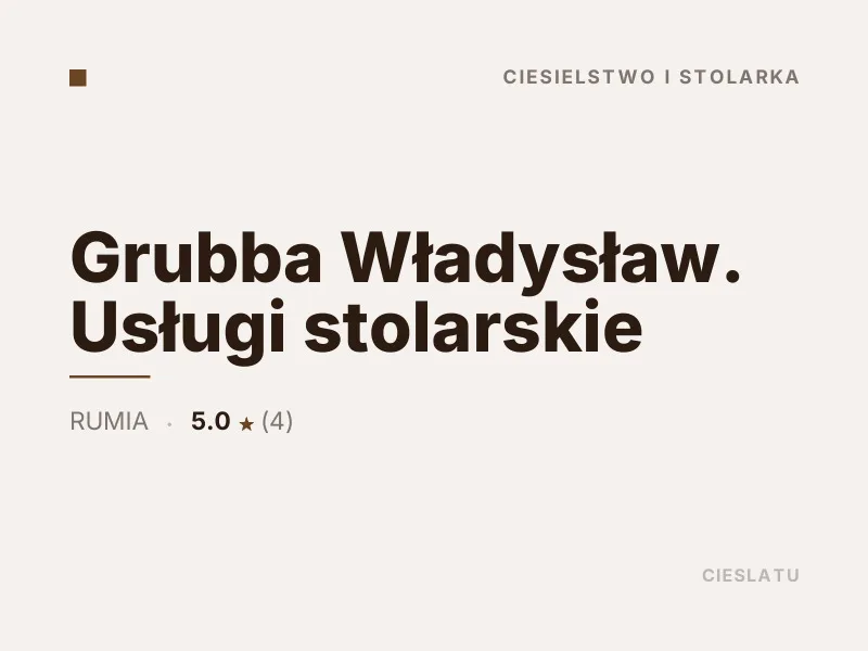 Grubba Władysław usługi stolarskie Rumia