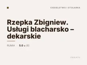 Rzepka Zbigniew. Usługi blacharsko – dekarskie