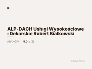 ALP-DACH Usługi Wysokościowe i Dekarskie Robert Białkowski