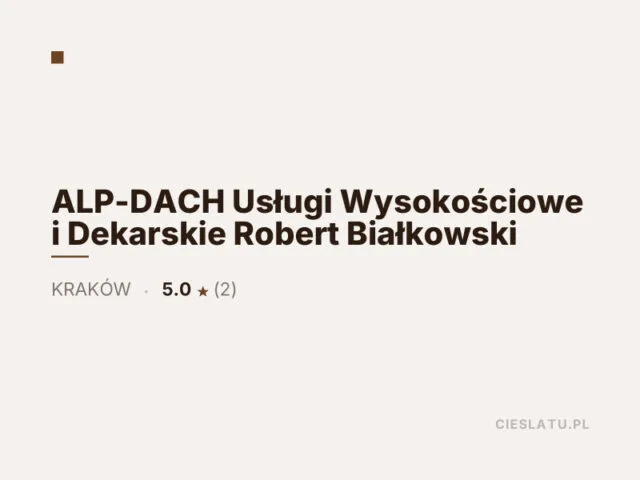 ALP-DACH Usługi Wysokościowe i Dekarskie Robert Białkowski