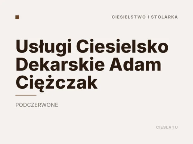 Usługi Ciesielsko Dekarskie Adam Ciężczak