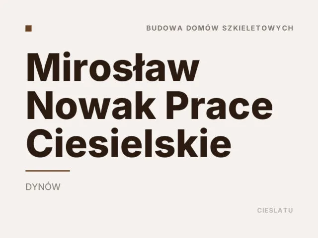 Mirosław Nowak Prace Ciesielskie