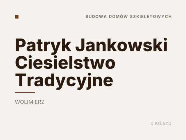 Patryk Jankowski Ciesielstwo Tradycyjne