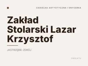 Zakład Stolarski Lazar Krzysztof