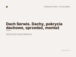 Dach Serwis. Dachy, pokrycia dachowe, sprzedaż, montaż