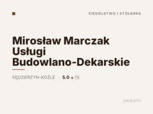 Mirosław Marczak Usługi Budowlano-Dekarskie