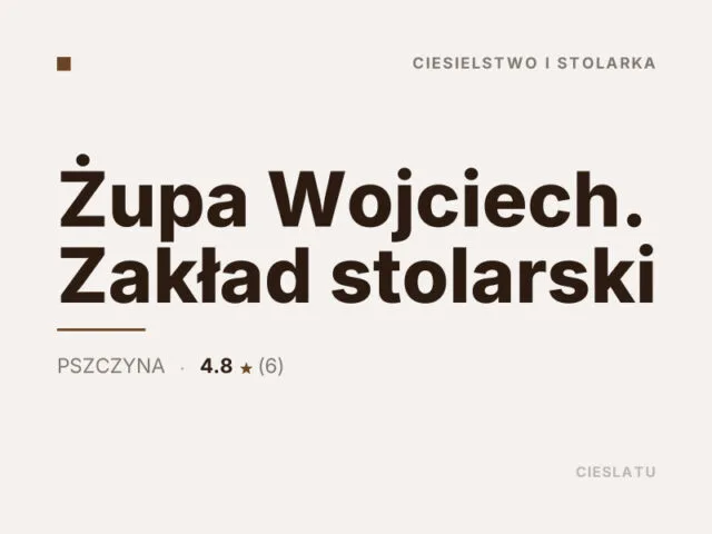 Żupa Wojciech. Zakład stolarski