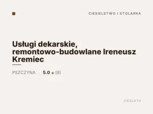 Usługi dekarskie, remontowo-budowlane Ireneusz Kremiec