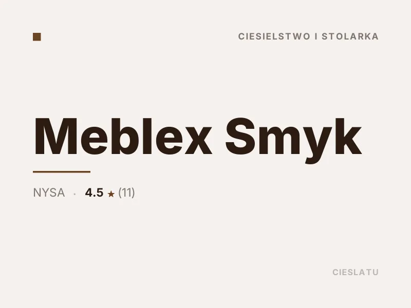 Meblex Smyk ciesielstwo i stolarka Nysa