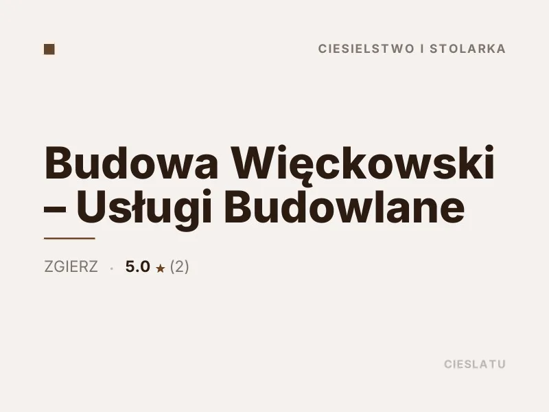 Budowa Więckowski Usługi Budowlane budowa domów szkieletowych Zgierz