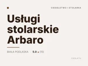 Usługi stolarskie Arbaro