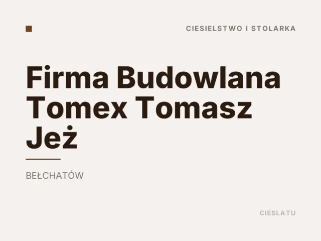 Firma Budowlana Tomex Tomasz Jeż