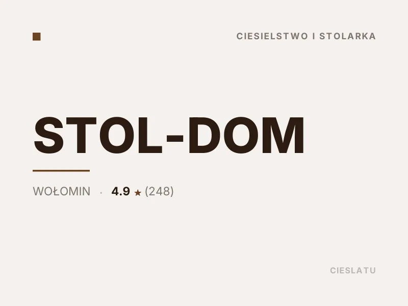 STOL-DOM ciesielstwo i stolarka Wołomin