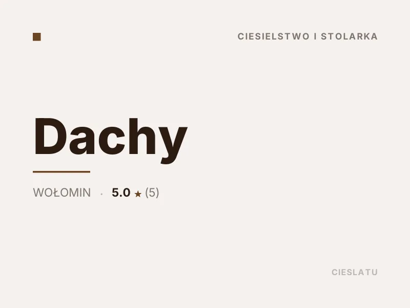 Dachy ciesielstwo i stolarka Wołomin