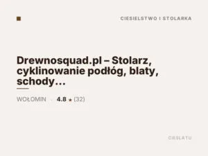 Drewnosquad.pl – Stolarz, cyklinowanie podłóg, blaty, schody drewniane Warszawa