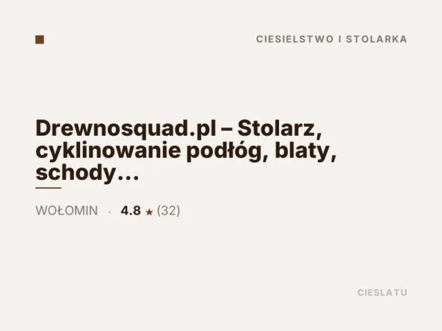 Drewnosquad.pl – Stolarz, cyklinowanie podłóg, blaty, schody drewniane Warszawa